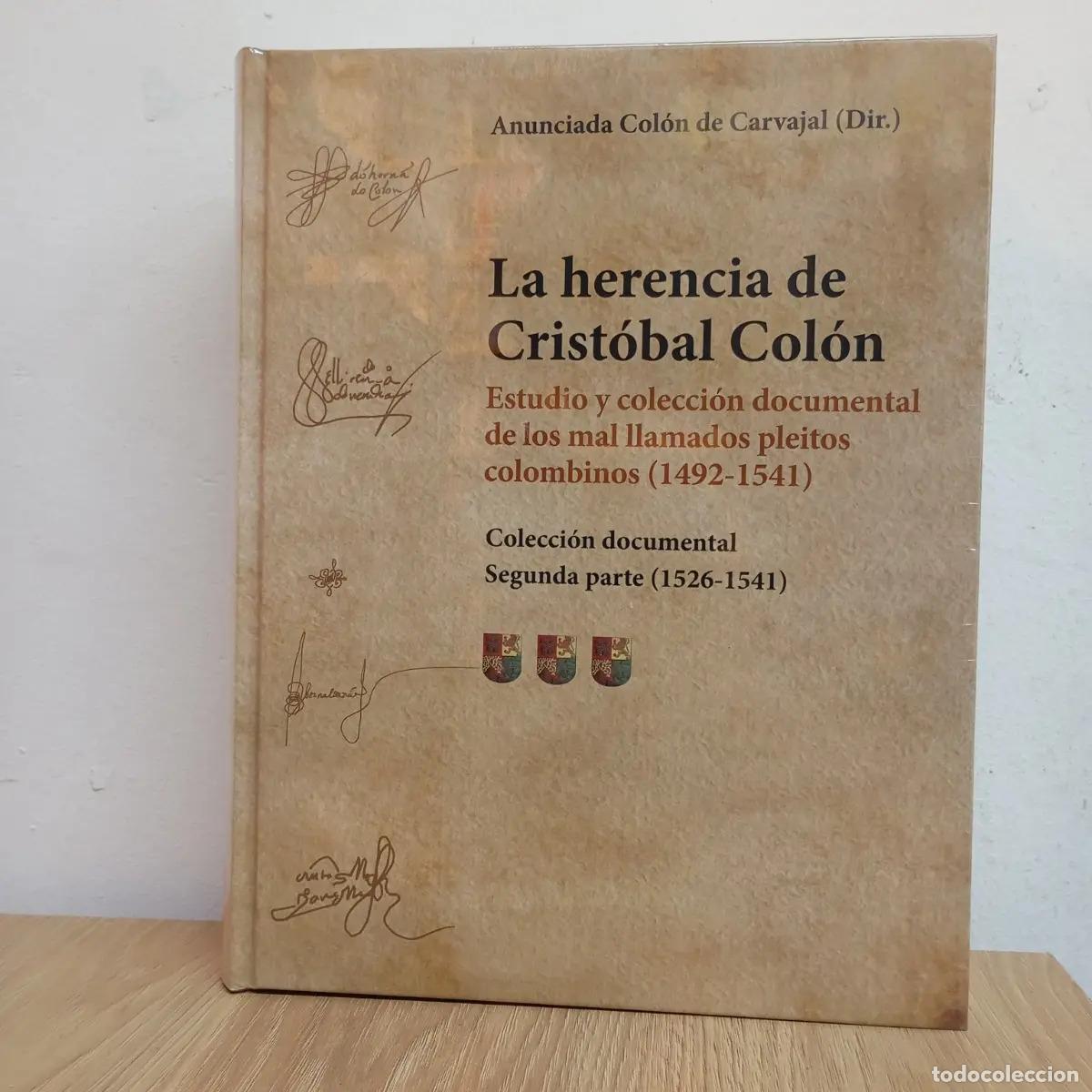 Libros: La herencia de Crist&oacute;bal Col&oacute;n tomo 2 - Anunciada Col&oacute;n de Carvajal