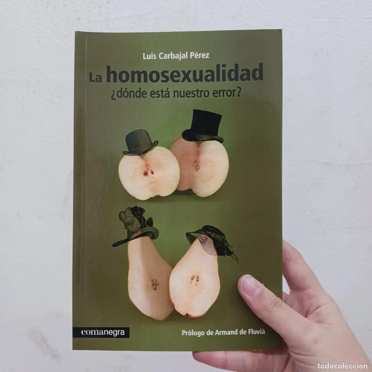 Libri di seconda mano: La homosexualidad &iquest;d&oacute;nde est&aacute; nuestro error? - Luis Carabajal P&eacute;rez