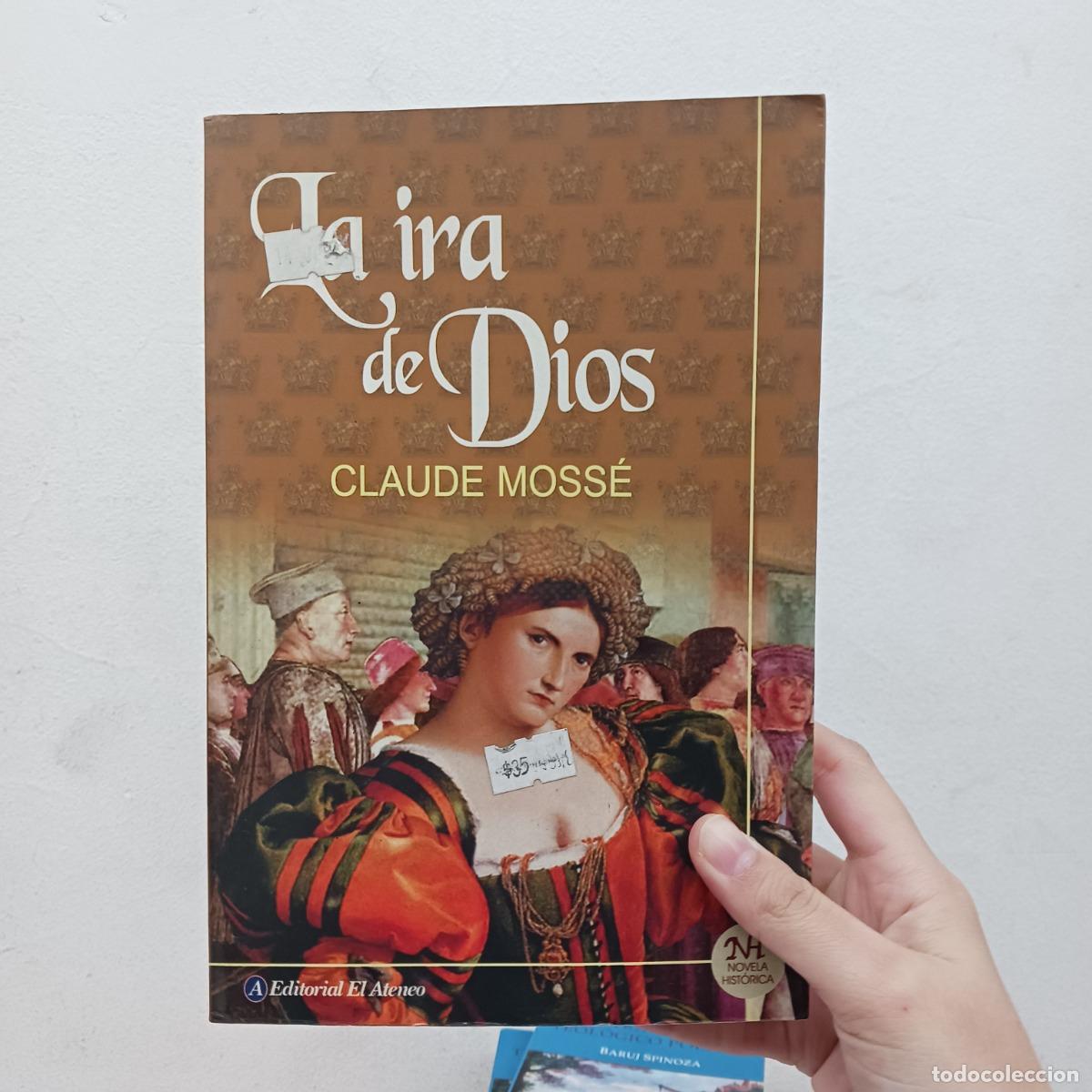 Libros: La ira de Dios - Claude Moss&eacute; - Foto 1