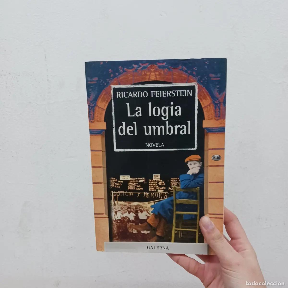 Libros: La logia del umbral - Ricardo Feierstein - Foto 1
