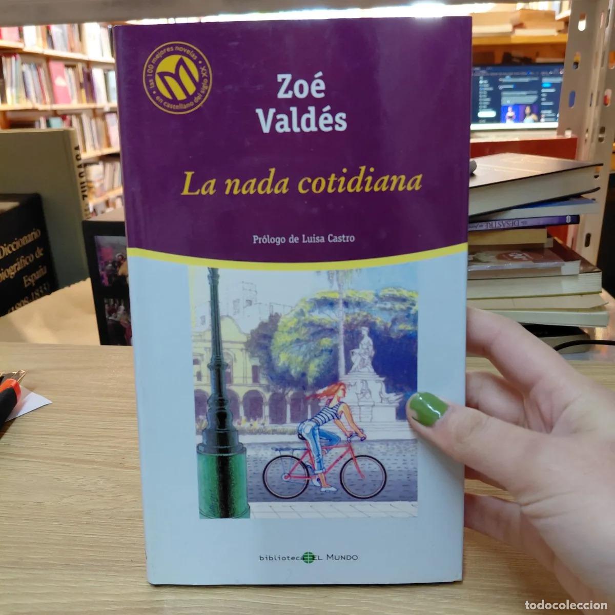 Libri di seconda mano: La nada cotidiana (det.) - Zoe Valdes