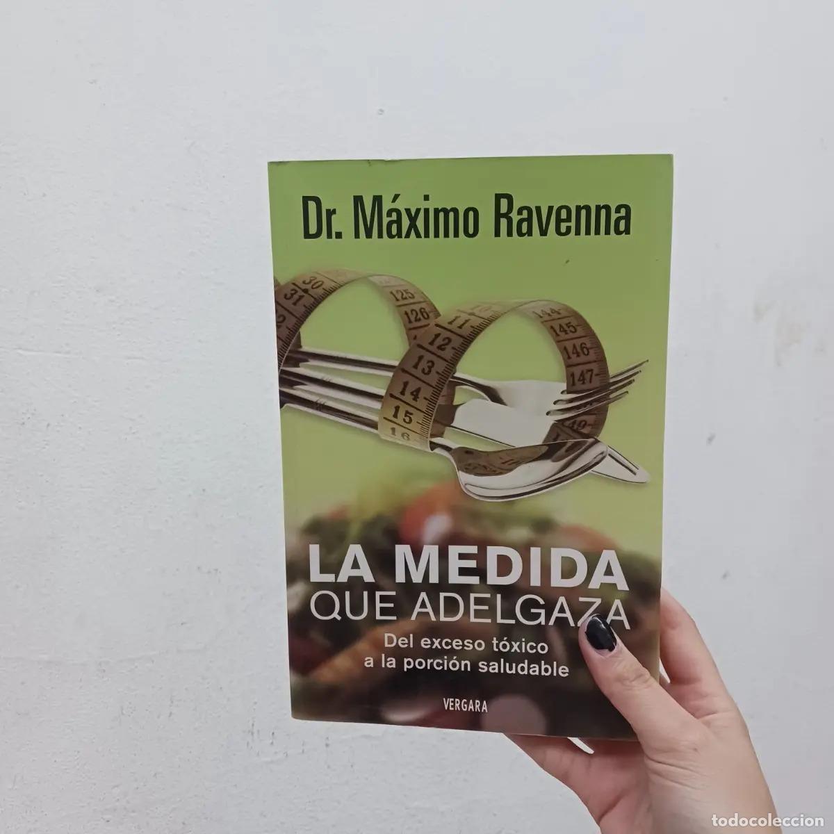 Libros: La medida que adelgaza - Maximo Ravenna