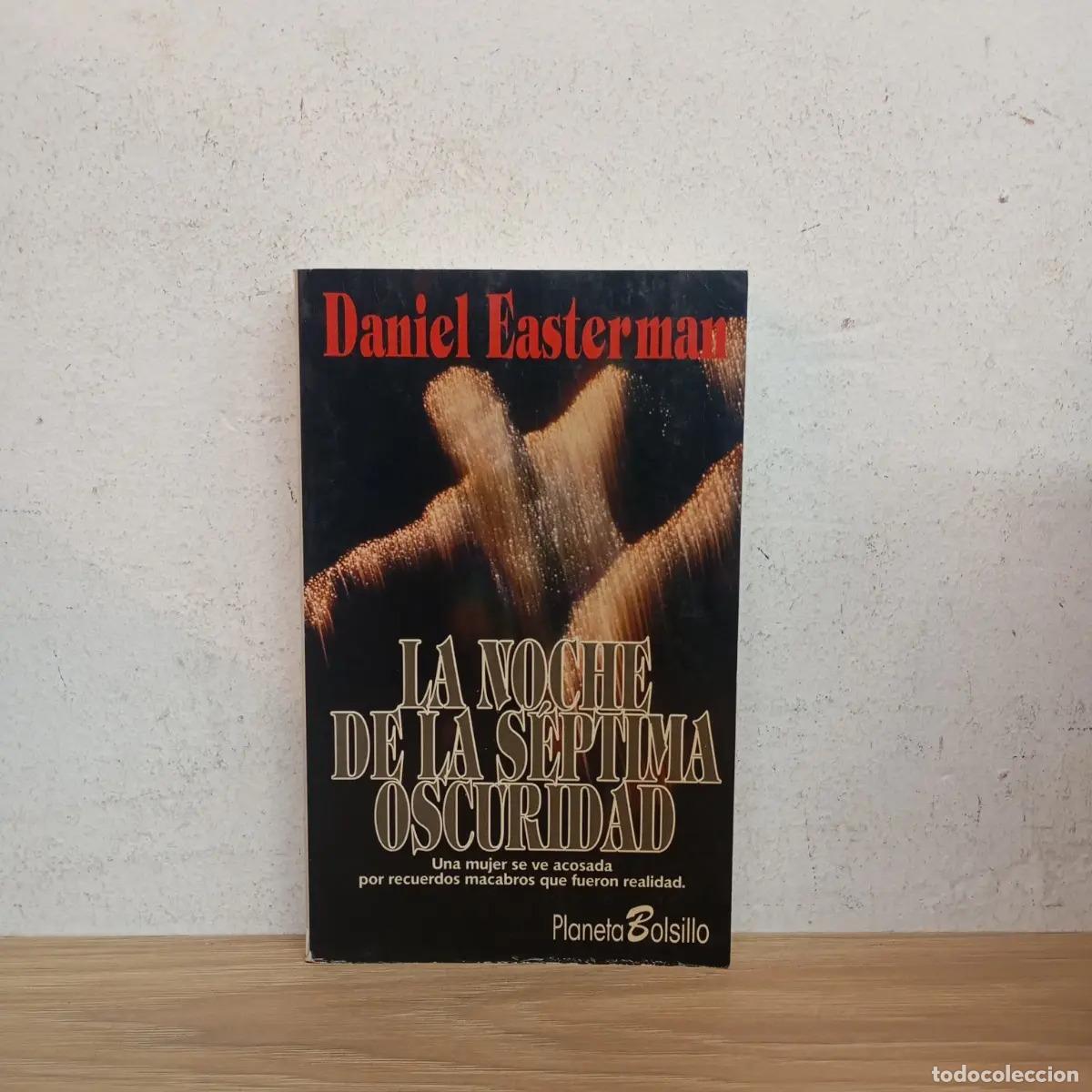 Libros: La noche de la s&eacute;ptima oscuridad - Daniel Easterman - Foto 1
