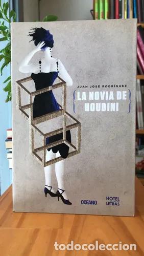 Livres: La novia de Houdini - Juan Jos&eacute; Rodr&iacute;guez
