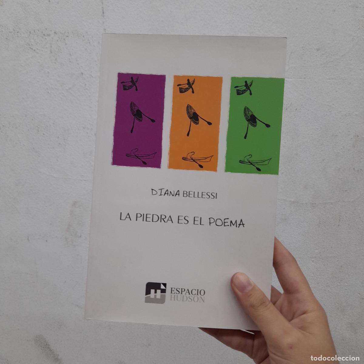 Livres: La piedra es el poema - Diana Bellessi