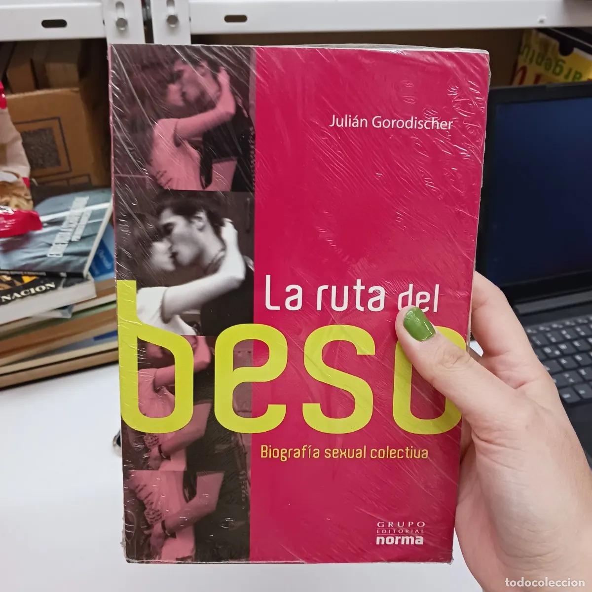 Livres: La ruta del beso - Julian Gorodischer