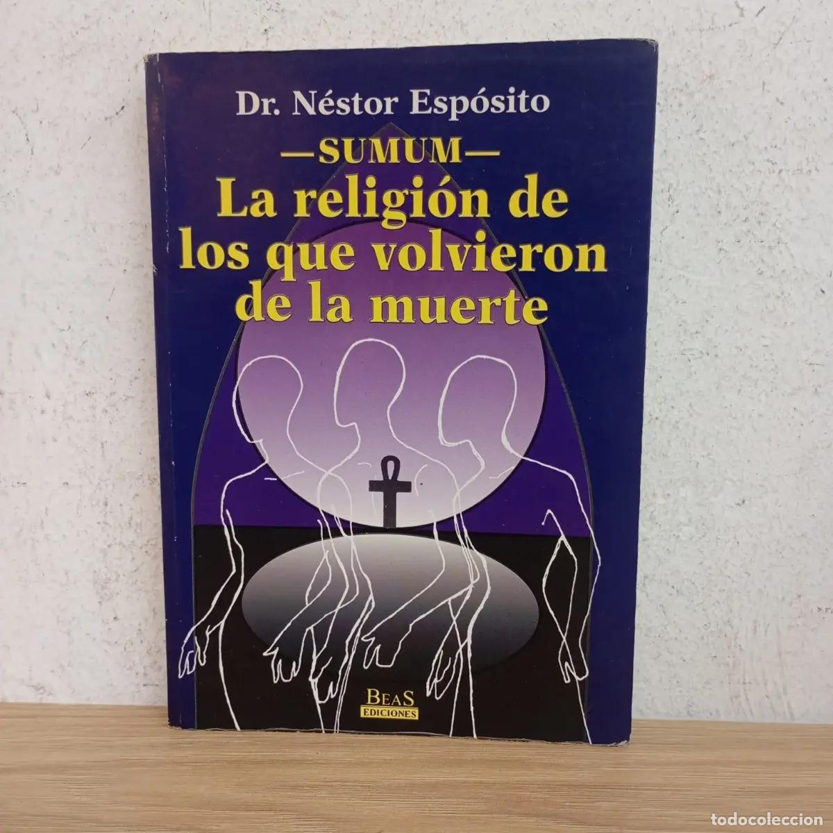 Livres: La religi&oacute;n de los que volvieron de la muerte - N. Esp&oacute;sito