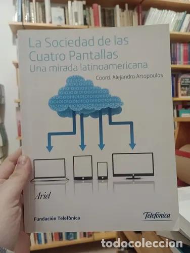 Livres: La sociedad de las cuatro pantallas - VVAA