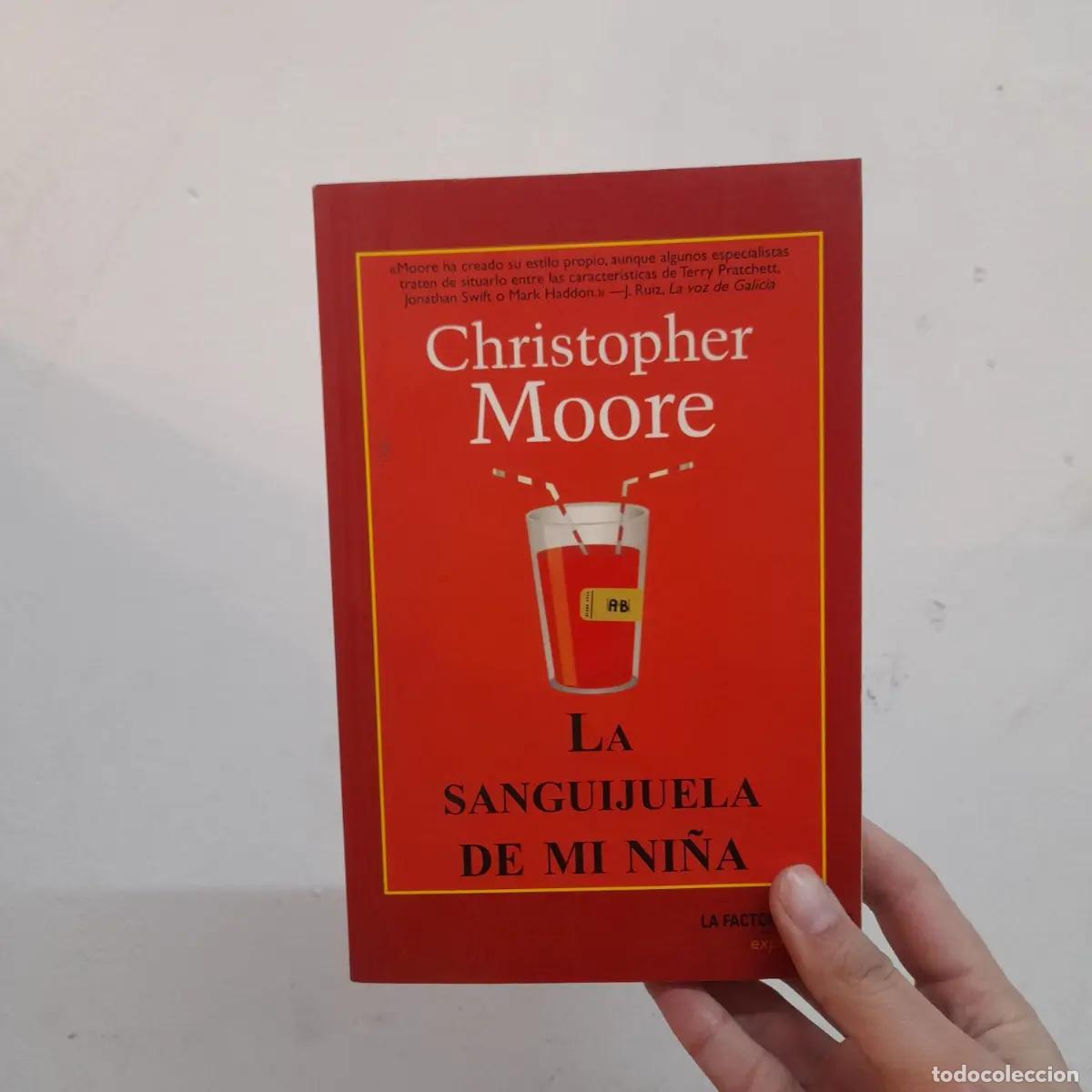 Livres: La sanguijuela de mi ni&ntilde;a (det.) - Christopher Moore
