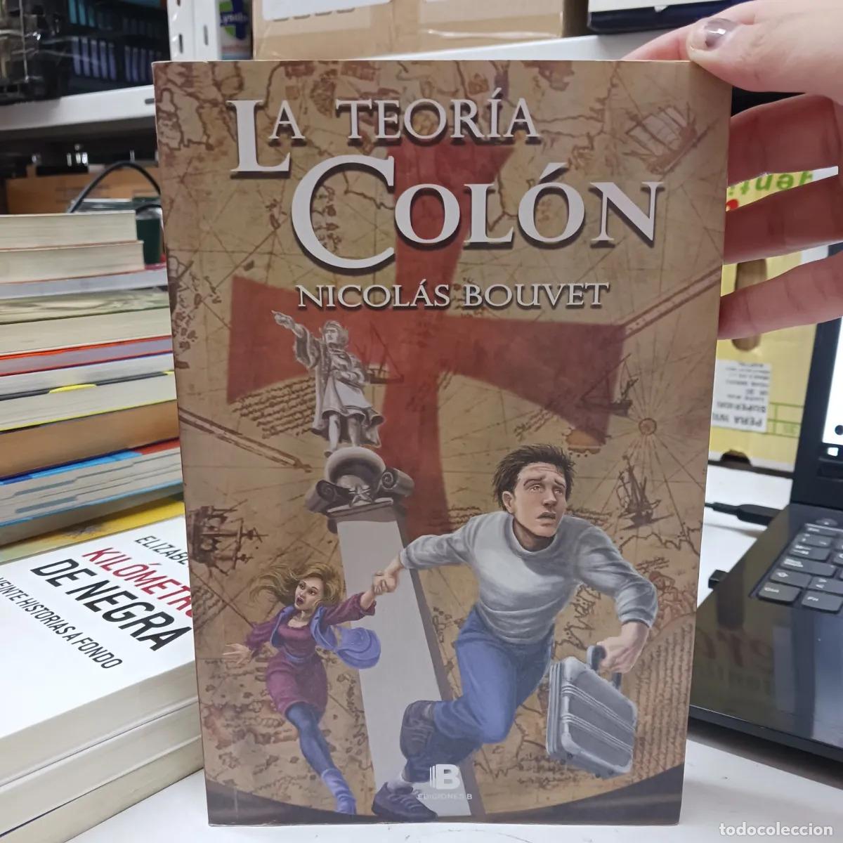 Livres: La teor&iacute;a Colon - Nicolas Bouvet