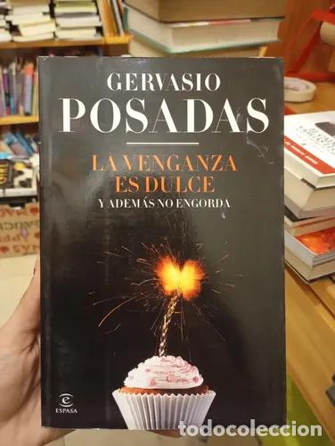 Libros: La venganza es dulce - Gervasio Posadas - Foto 1