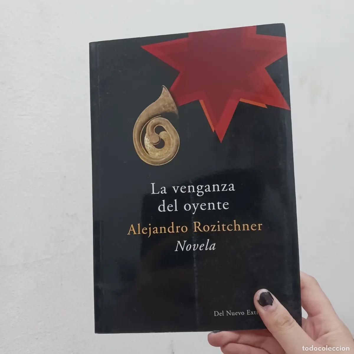 B&uuml;cher: La venganza del oyente - Alejandro Rozitchner