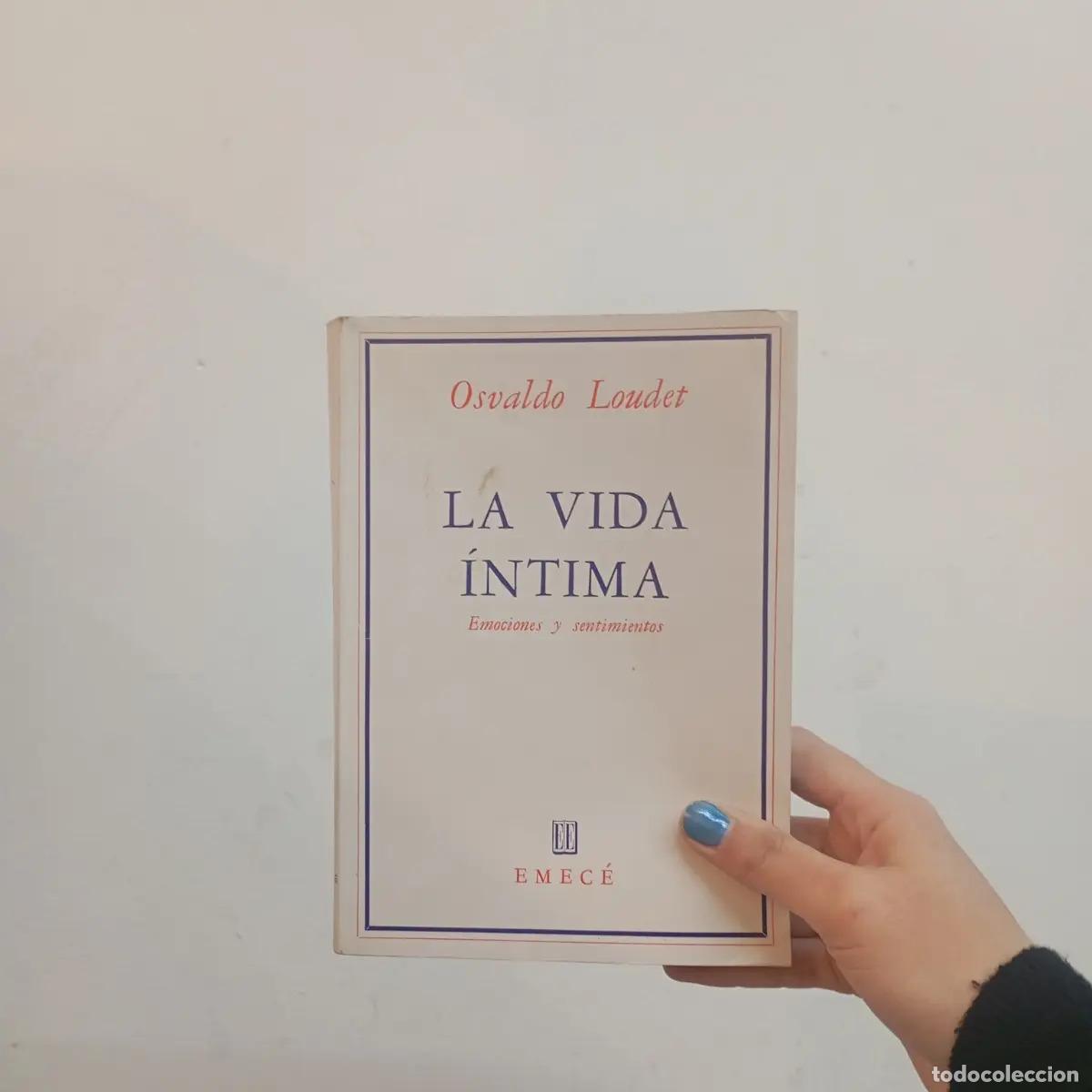 B&uuml;cher: La vida intima (det.) - Osvaldo Loudet