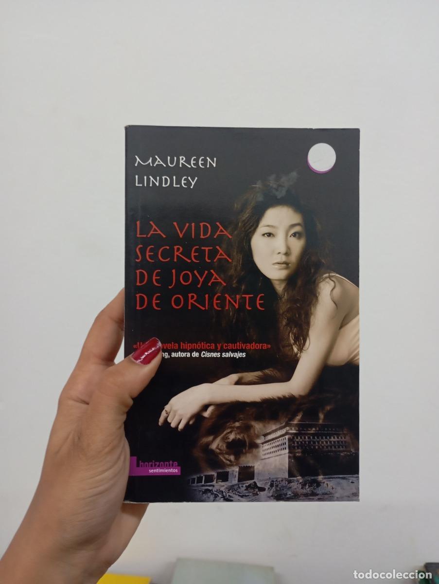 B&uuml;cher: La vida secreta de joya de oriente - Maureen Lindley