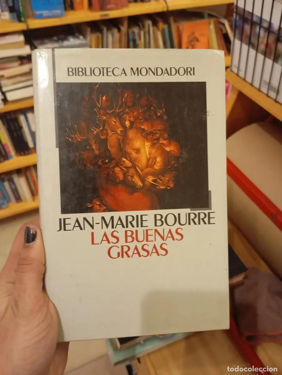 B&uuml;cher: Las buenas grasas - Jean-Marie Bourre