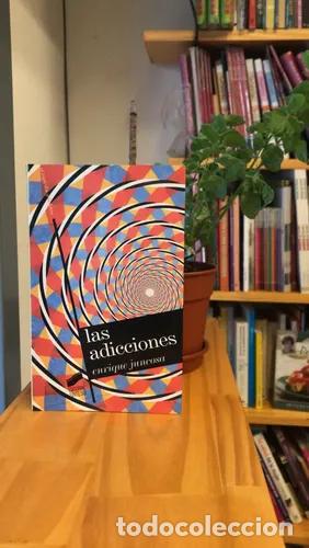 Libros: Las Adicciones - Enrique Juncosa - Foto 1