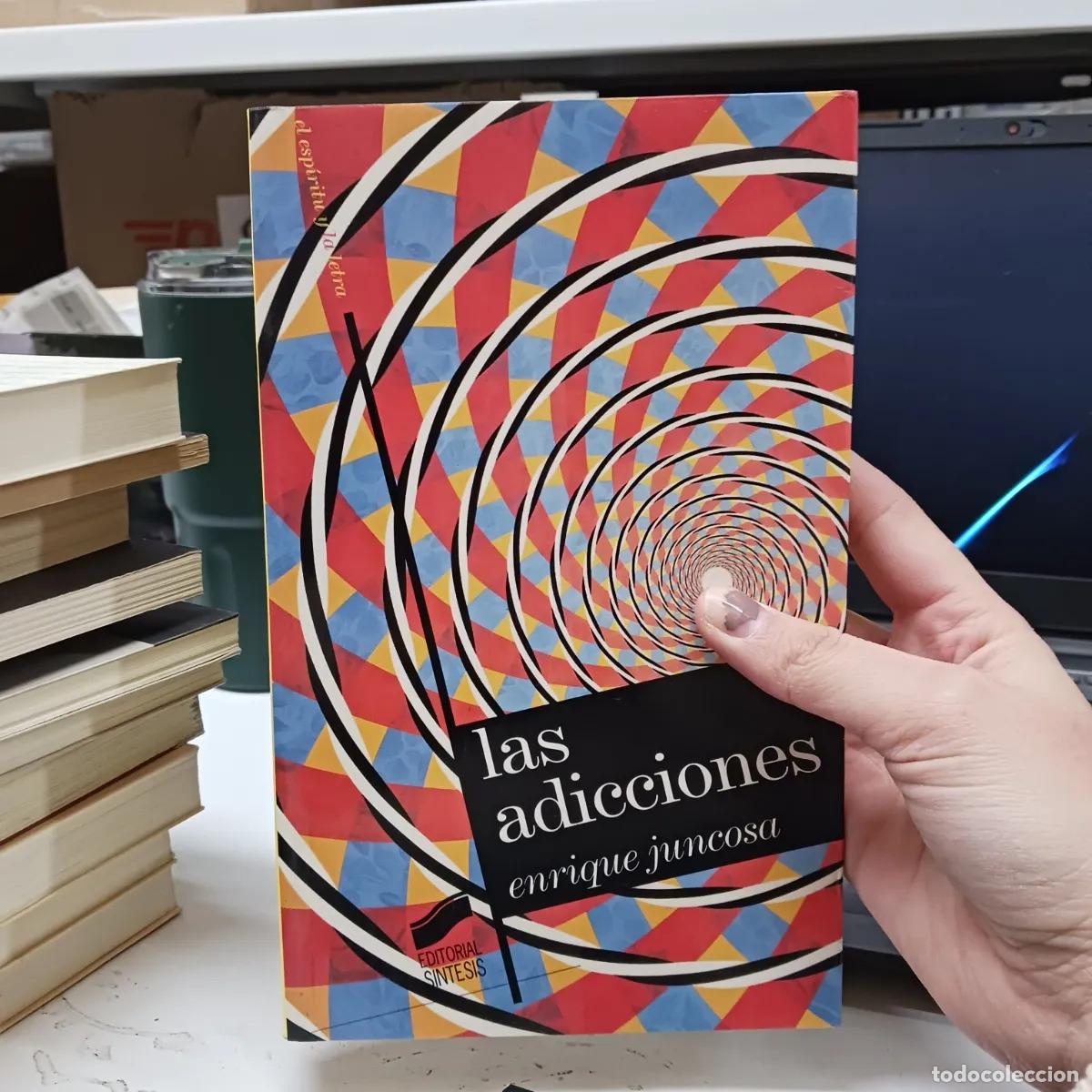 Libros: Las adicciones - Enrique Juncosa - Foto 1