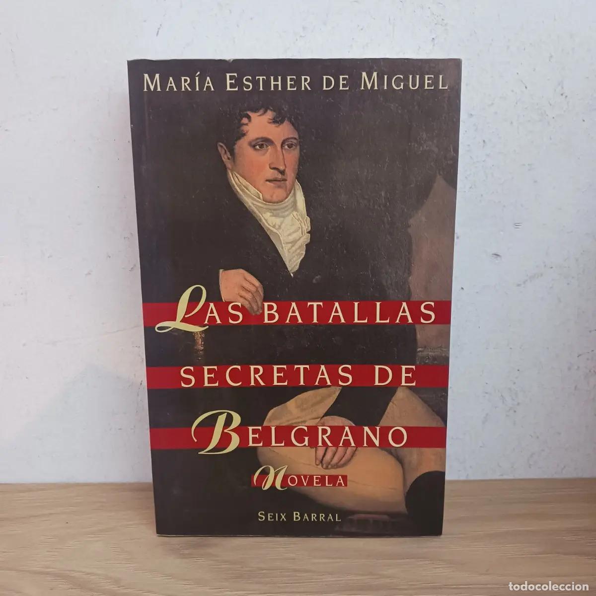 books: Las batallas secretas de Belgrano - Maria Esther de Miguel