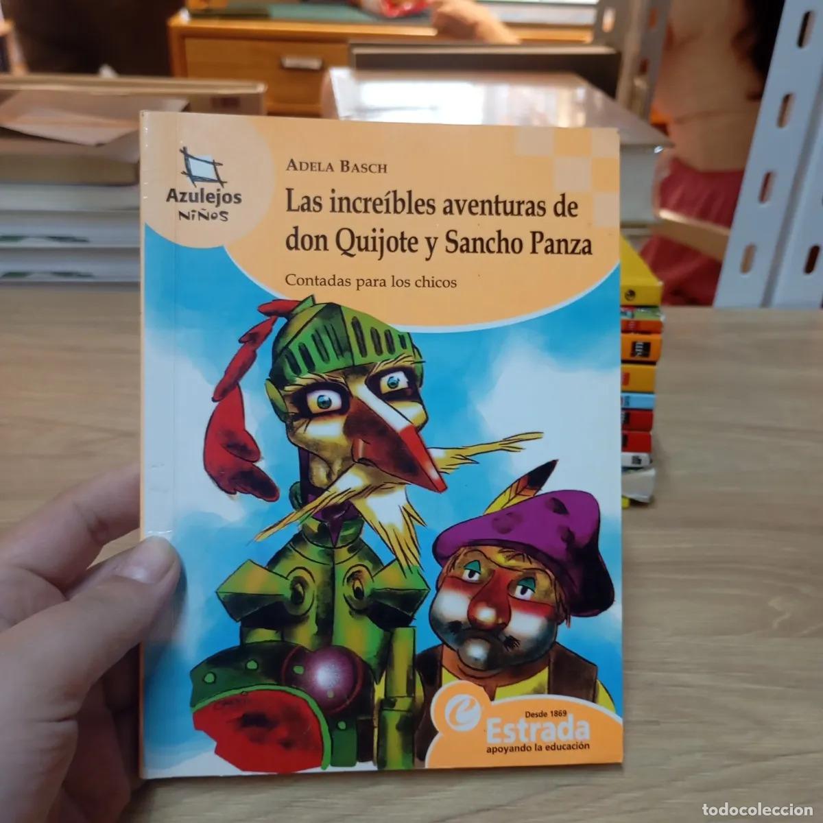 books: Las incre&iacute;bles aventuras de Don Quijote y Sancho Panza - Adela Basch
