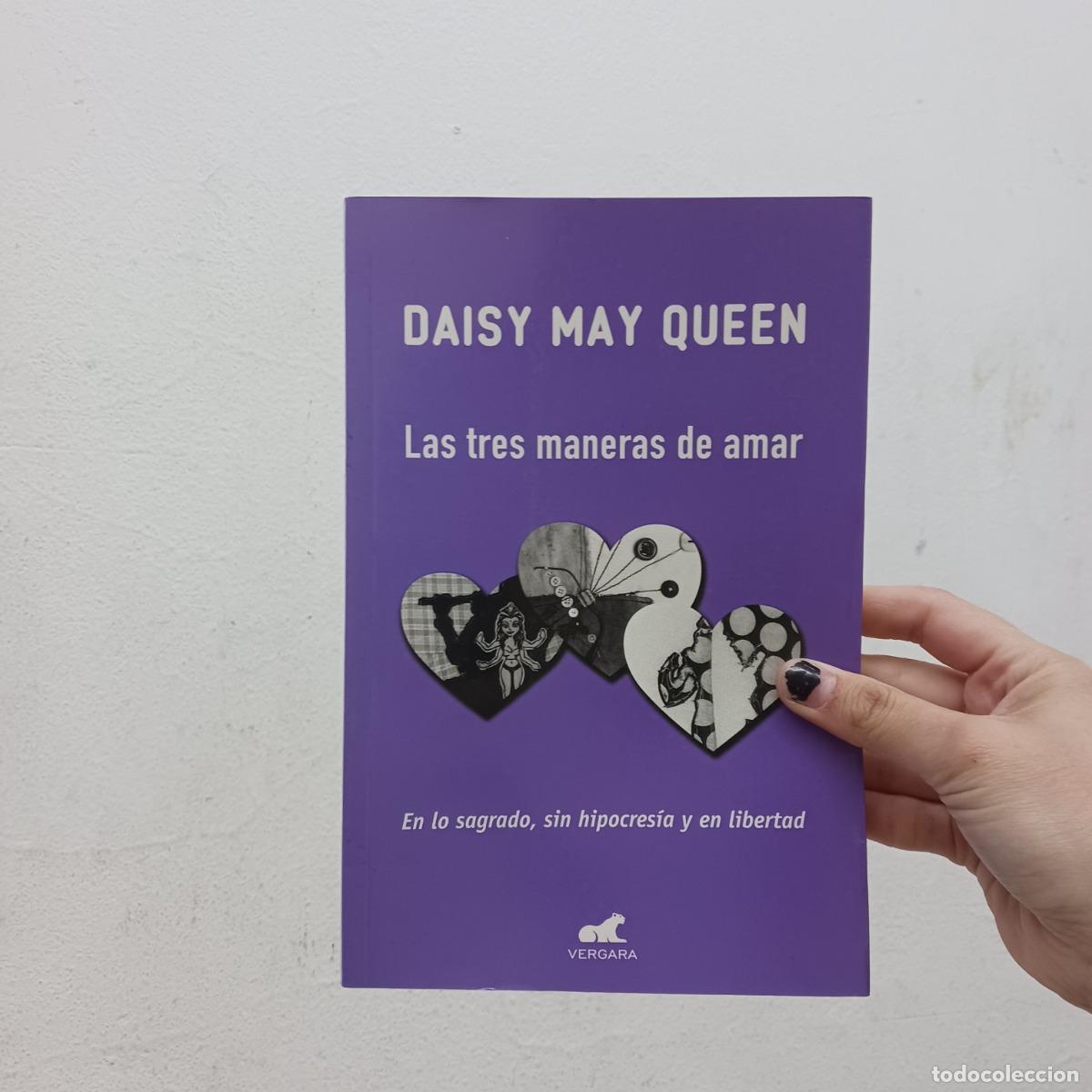 Libri di seconda mano: Las tres maneras de amar - Daisy May Queen