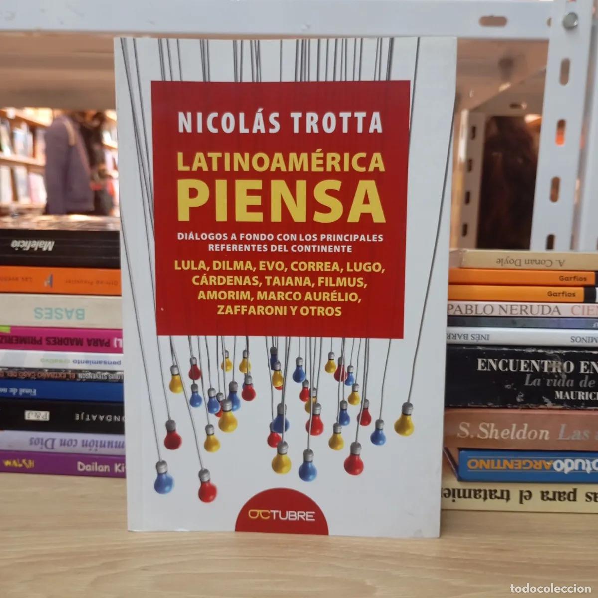 Libri di seconda mano: Latinoam&eacute;rica piensa - Nicol&aacute;s Trotta