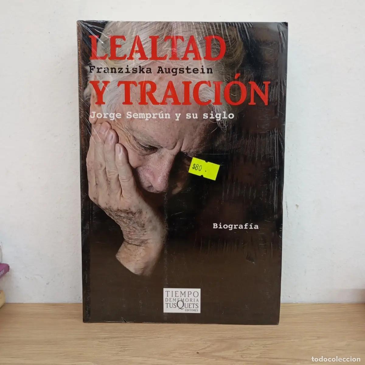 Libros: Lealtad y traici&oacute;n - Franziska Augstein