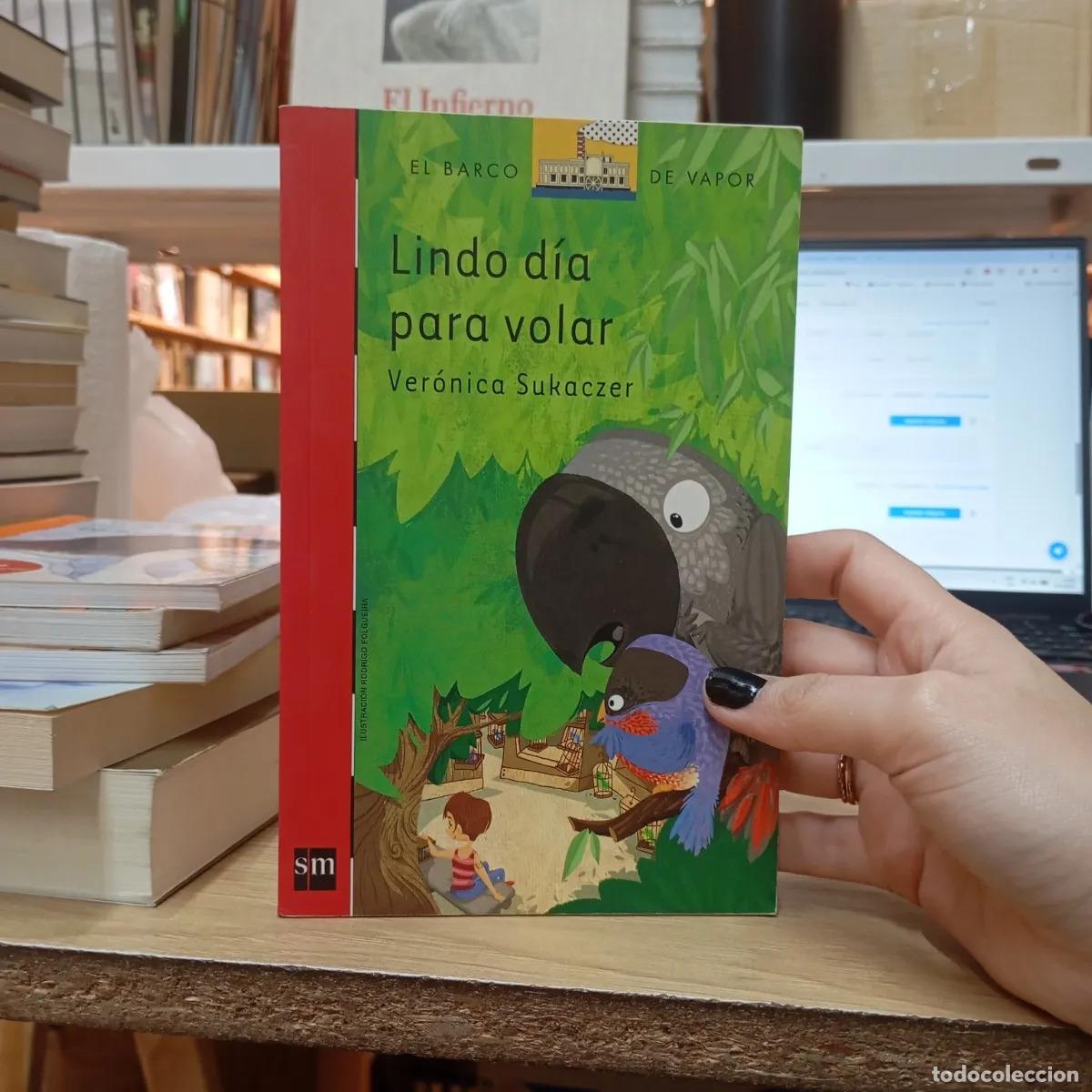 Libri di seconda mano: Lindo dia para volar - Veronica Sukaczer