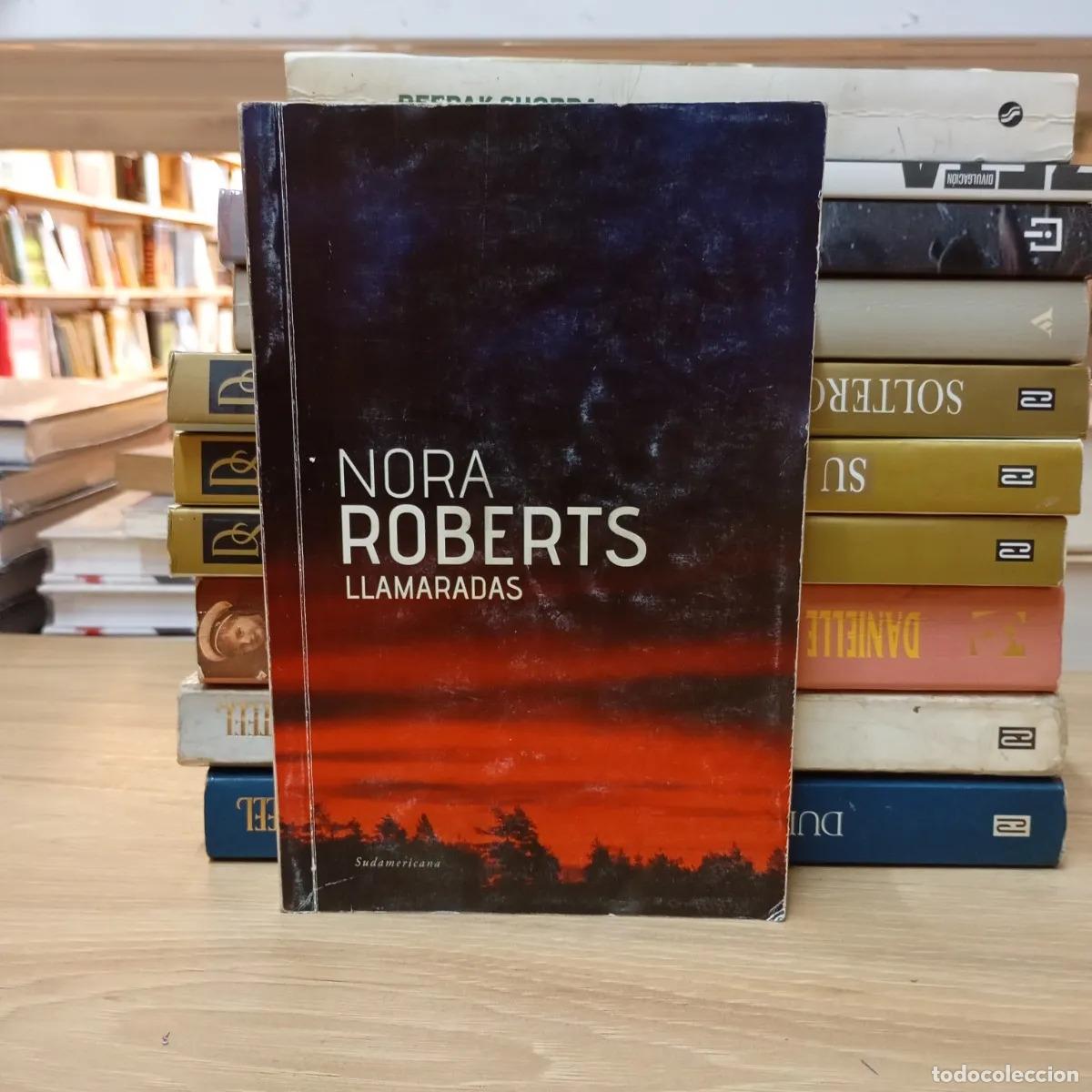 Libri di seconda mano: Llamaradas - Nora Roberts