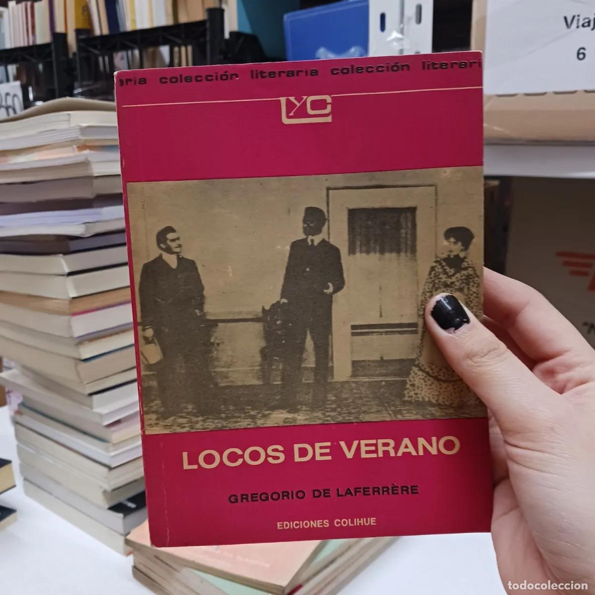 B&uuml;cher: Locos de verano - Gregorio de Laferrere