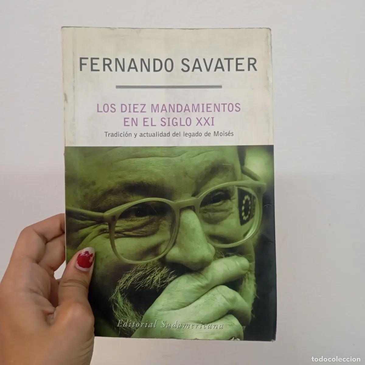 B&uuml;cher: Los diez mandamientos en el siglo XXI - Fernando Savater