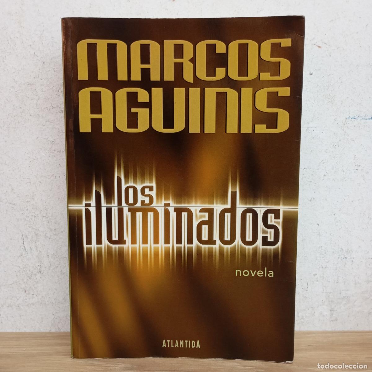 Libros: Los iluminados - Marcos Aguinis - Foto 1