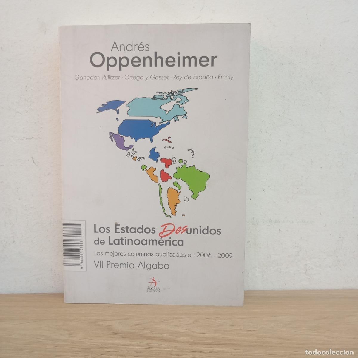 B&uuml;cher: Los estados desunidos de Am&eacute;rica - Andr&eacute;s Oppenheimer