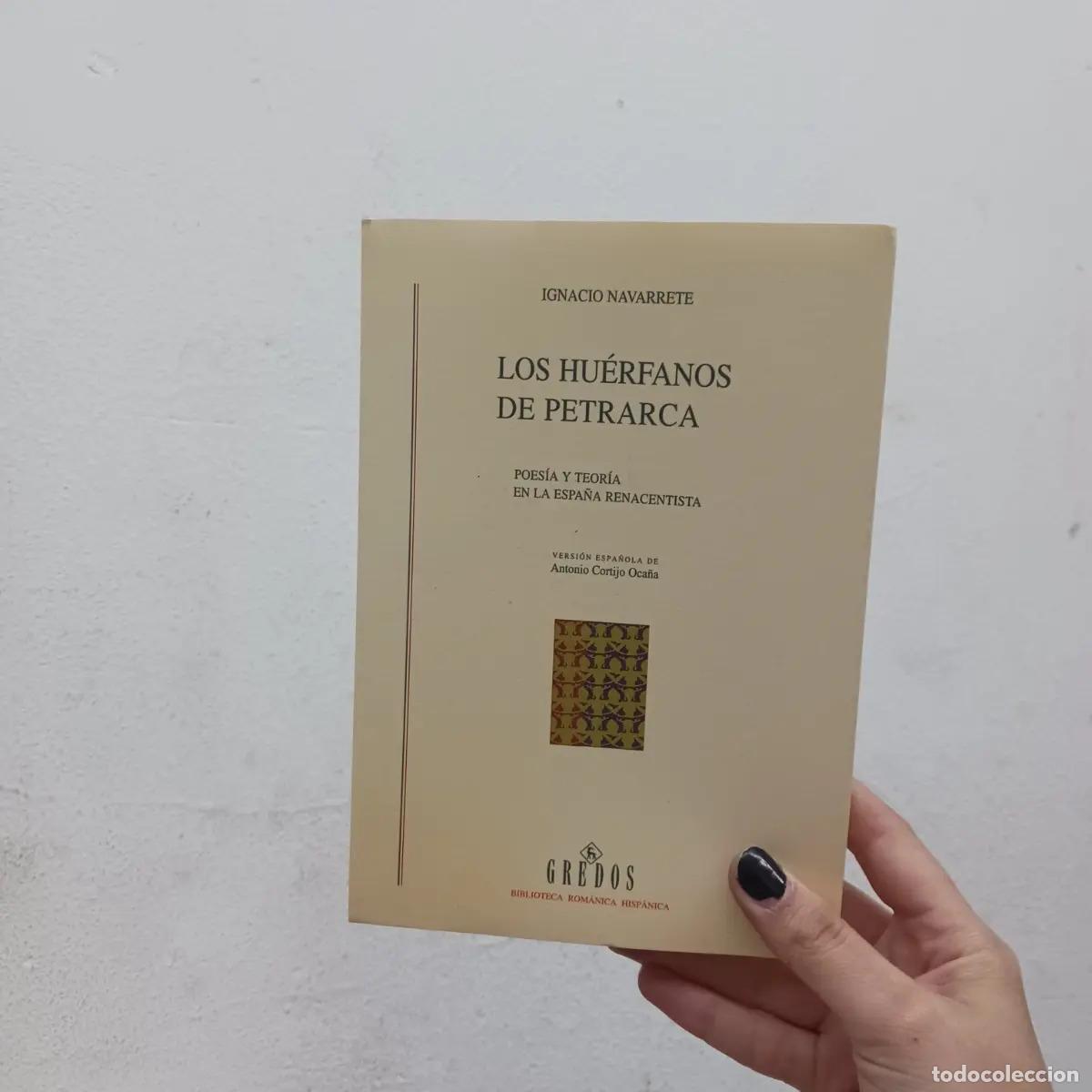 Libros: Los huerfanos de Petrarca - Ignacio Navarrete