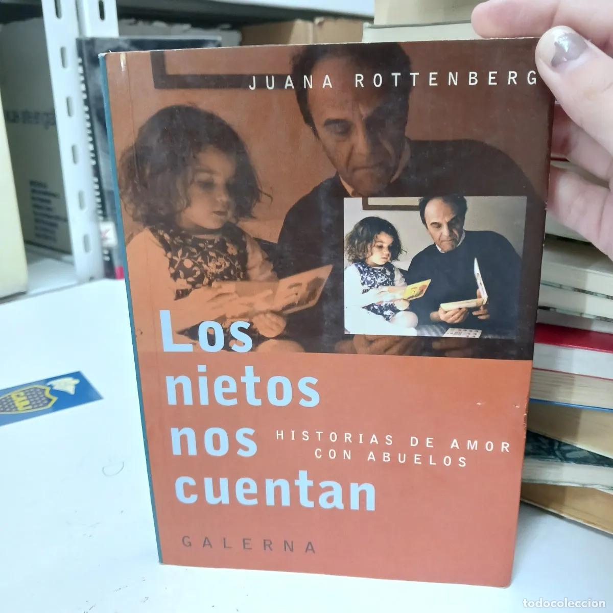 Libri di seconda mano: Los nietos nos cuentan - Juana Rottenberg