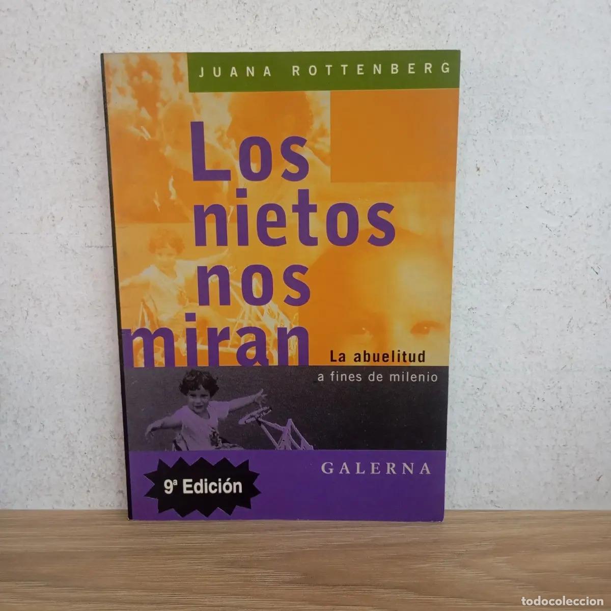Libri di seconda mano: Los nietos nos miran - Juana Rottenberg