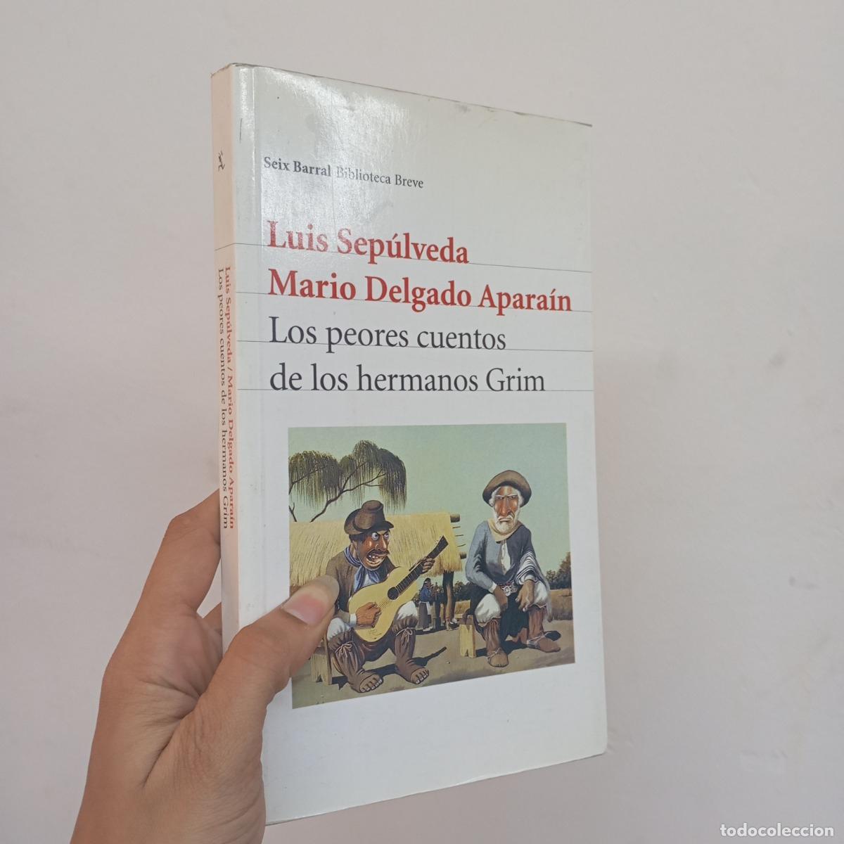 Libros: Los peores cuentos de los hermanos Grim - Luis Sep&uacute;lveda, Mario Apara&iacute;n