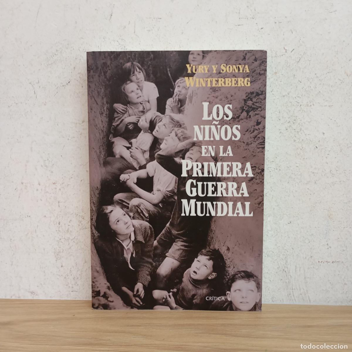 B&uuml;cher: Los ni&ntilde;os en la Primera Guerra Mundial - Yury y Sonya Winterberg
