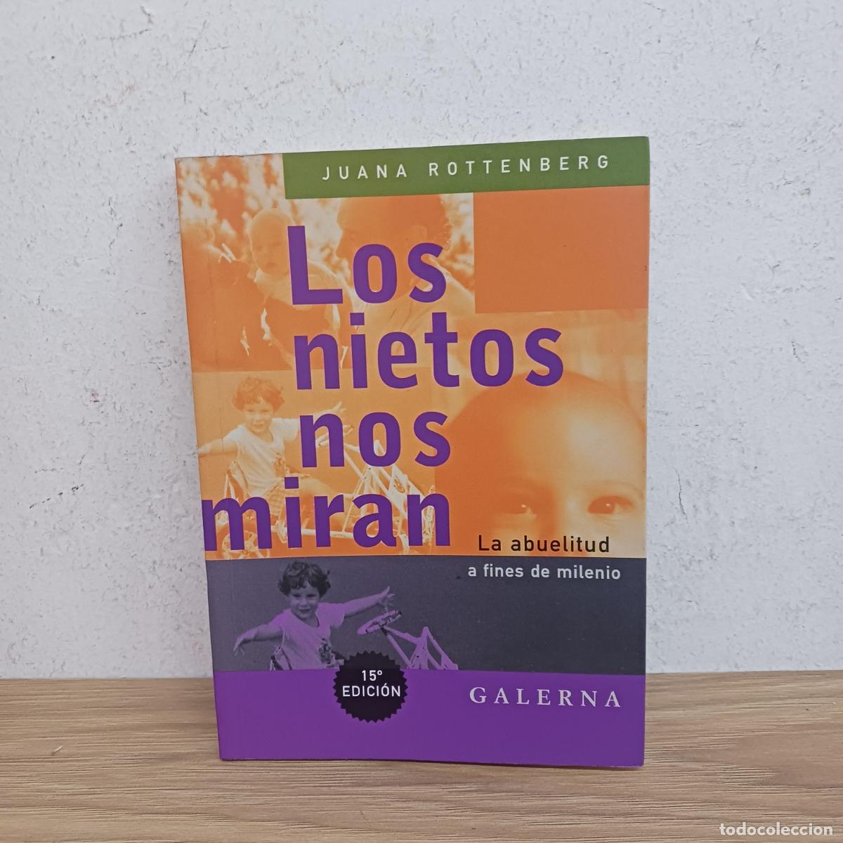 Livres: Los nietos nos miran - Juana Rottenberg