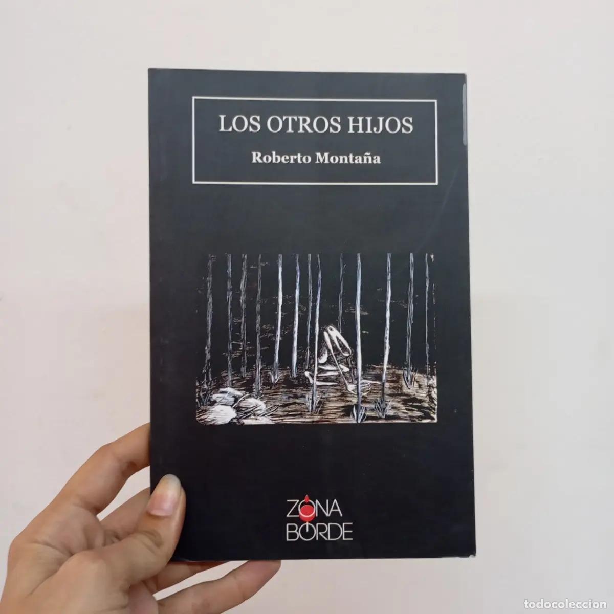 Libros: Los otros hijos - Roberto Monta&ntilde;a - Foto 1