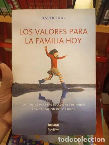 B&uuml;cher: Los valores para la familia hoy - Jesper Juul