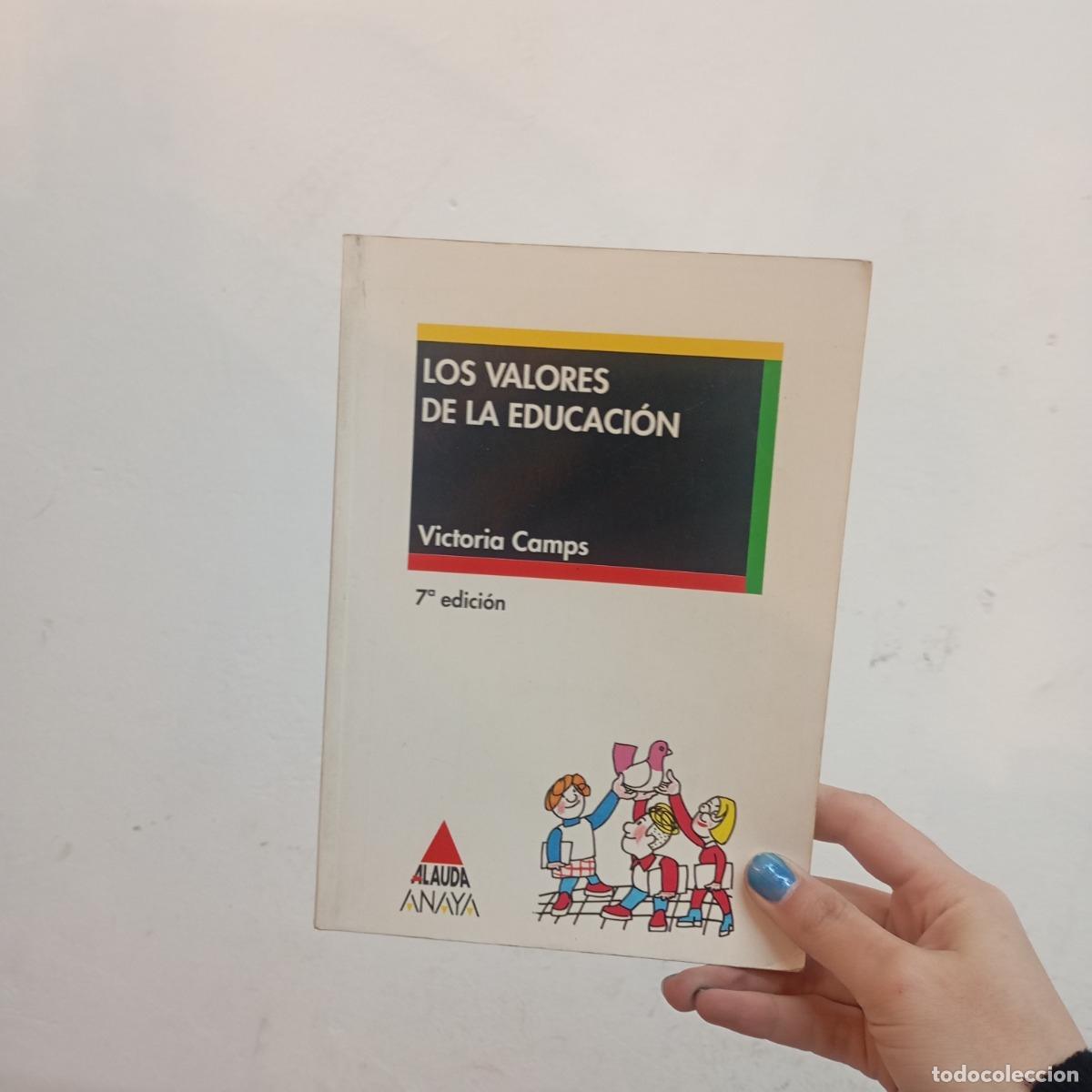 B&uuml;cher: Los valores de la educacion (det.) - Victoria Camps