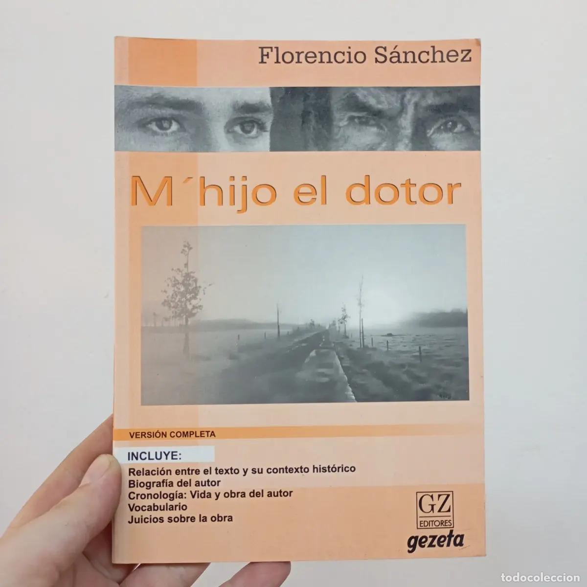 Libros: Mhijo el dotor - Florencio S&aacute;nchez - Foto 1