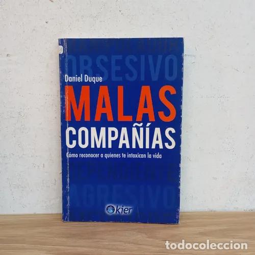 Libros: MALAS COMPA&Ntilde;IAS - Daniel Duque - Foto 1