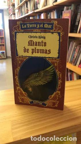 Libros: Manto de plumas - Christa Konig - Foto 1