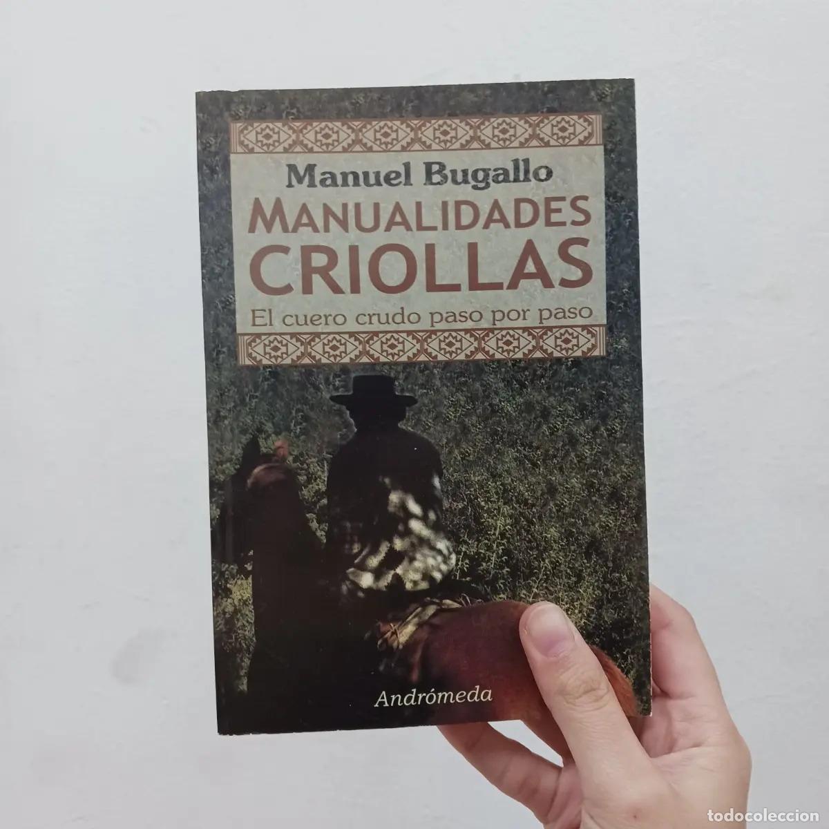 Libros: Manualidades criollas - Manuel Bugallo - Foto 1