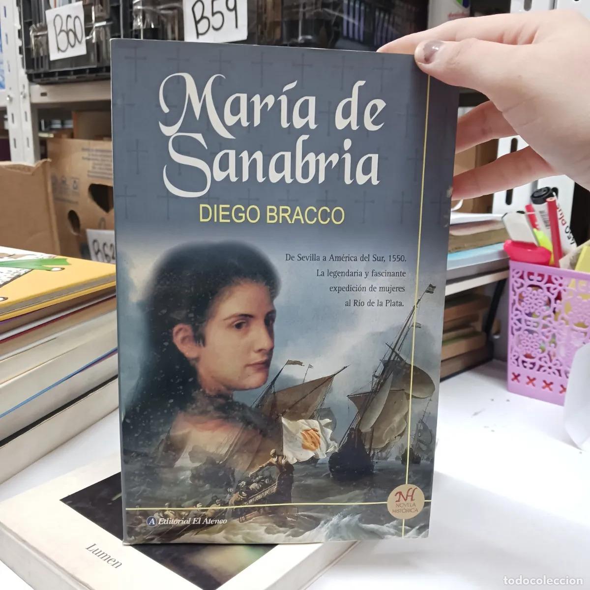 Libri di seconda mano: Maria de Sanabria - Diego Bracco