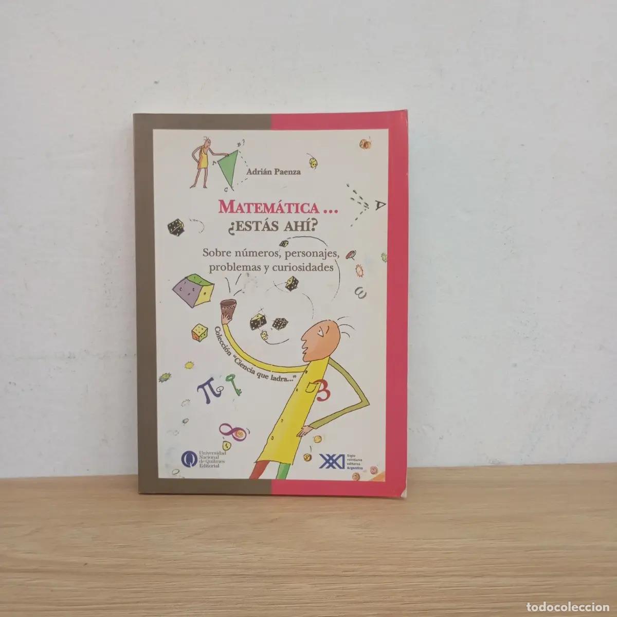 books: Matematica estas ahi - A. Paenza