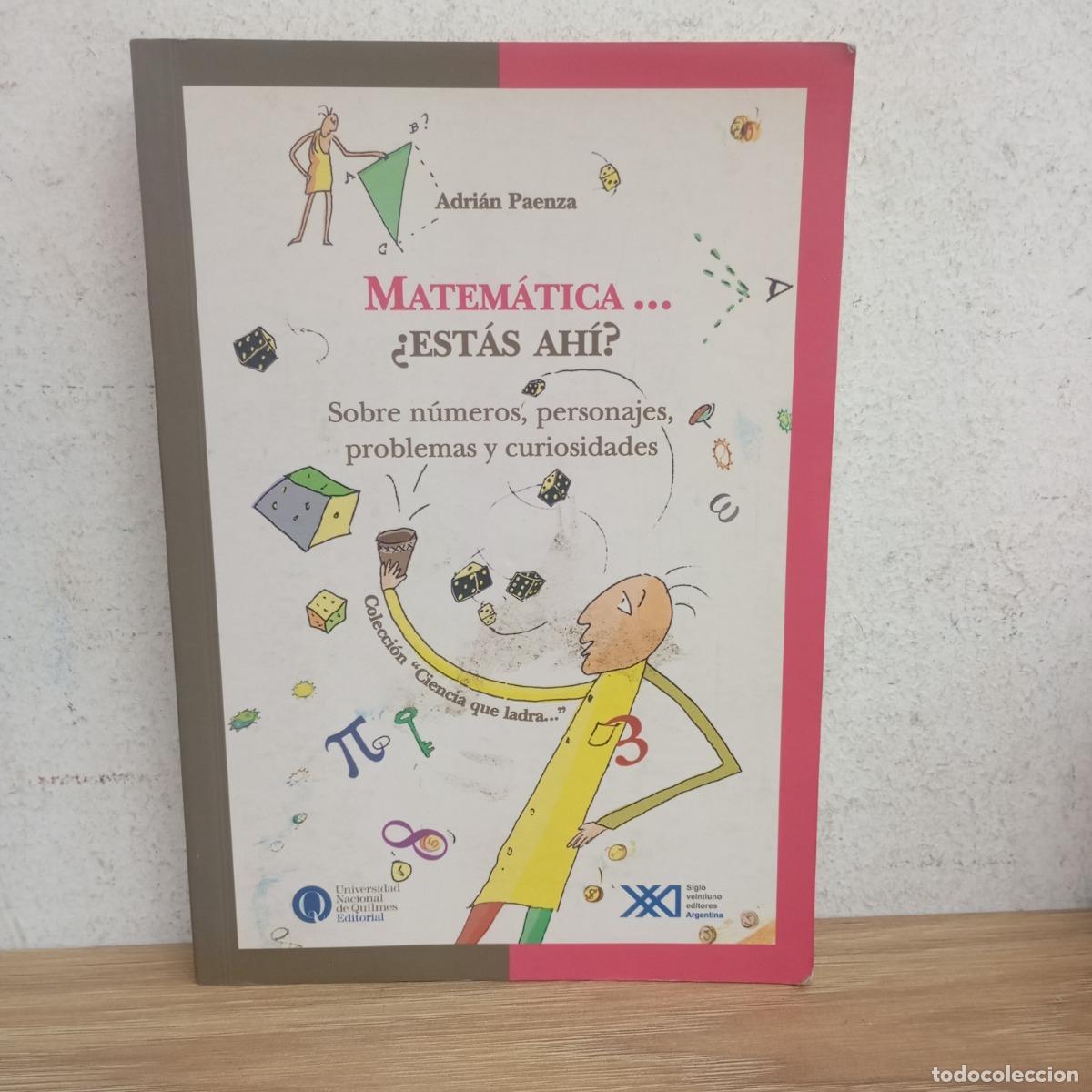 Libros: Matem&aacute;tica, est&aacute;s ah&iacute;? ep. 1 - Adri&aacute;n Paenza - Foto 1