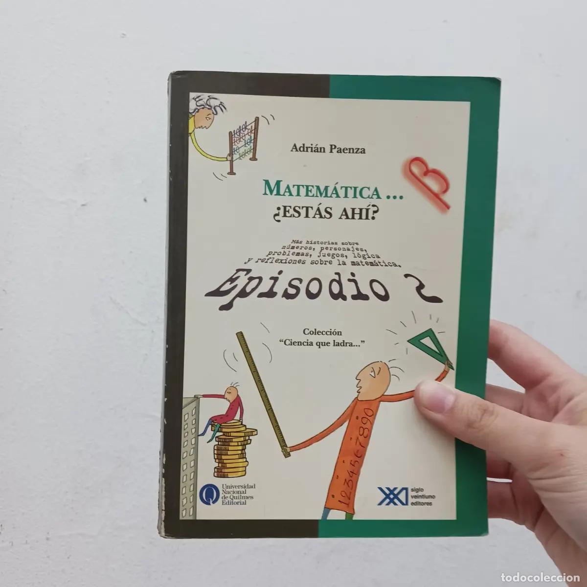 Libros: Matem&aacute;tica... &iquest;est&aacute;s ah&iacute;? 2 (det.) - Adrian Paenza - Foto 1