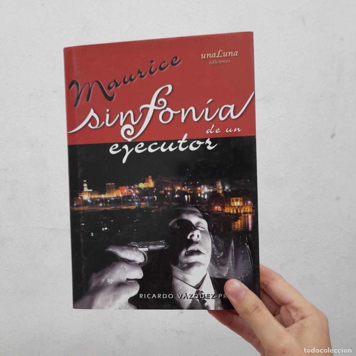 Libros: Maurice, sinfon&iacute;a de un ejecutor - Ricardo V&aacute;zquez-Prada - Foto 1